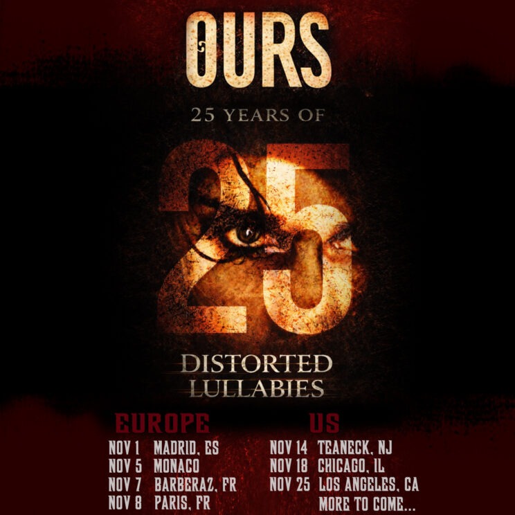 OURS European & US Tour Dates