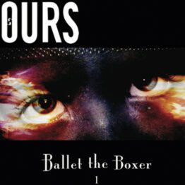 Ours - Ballet the Boxer 1 Vinyl