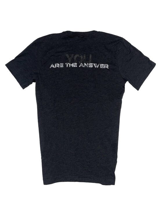 You Are the Answer Tee Back