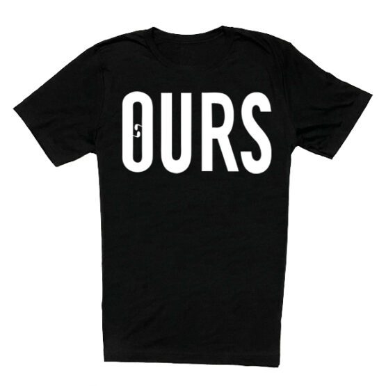 OURS Tee
